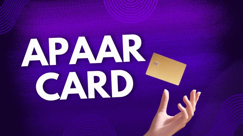 APAAR CARD 2024