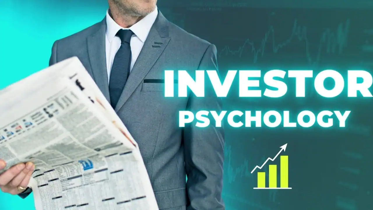 Investor Psychology 2024