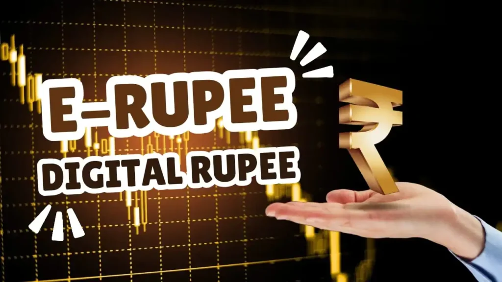 What is E-Rupee 2024?